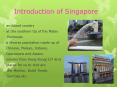 Introduction of Singapore PowerPoint PPT Presentation