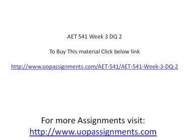 AET 541 Week 3 DQ 2