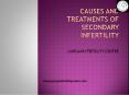 Causes and Treatment of secondary Infertility PowerPoint PPT Presentation