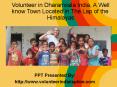 Volunteer in Dharamsala India, A Well know Town Located in The Lap of the Himalayas PowerPoint PPT Presentation