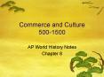 Commerce and Culture 500-1500 PowerPoint PPT Presentation