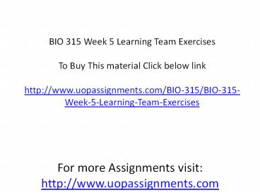 BIO 315 Week 5 Learning Team Exercises