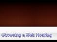Choosing a Web Hosting PowerPoint PPT Presentation