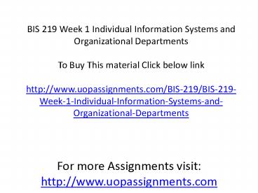 BIS 219 Week 1 Individual Information Systems and Organizational Departments