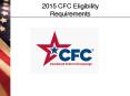 2015 CFC Eligibility Requirements PowerPoint PPT Presentation