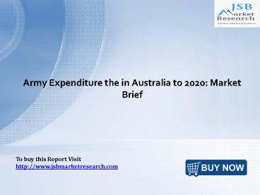 Army Expenditure in Australia: JSBMarketResearch