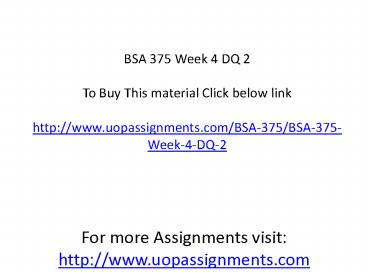 BSA 375 Week 4 DQ 2