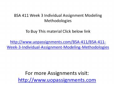 BSA 411 Week 3 Individual Assignment Modeling Methodologies