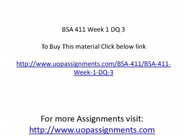 BSA 411 Week 1 DQ 3