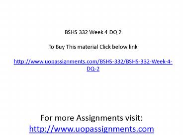 BSHS 332 Week 4 DQ 2