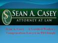 Sean A. Casey – A Certified Worker’s Compensation Lawyer in Pittsburgh PowerPoint PPT Presentation