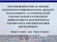 TRANSFORMING THE ACADEMIC INSTITUTION THROUGH TOTAL QUALITY MANAGEMENT : LA CONSOLACION COLLEGE MANILA PowerPoint PPT Presentation