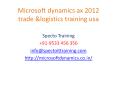 microsoft dynamics ax 2012 Functional training |Trade and Logistics in usa PowerPoint PPT Presentation