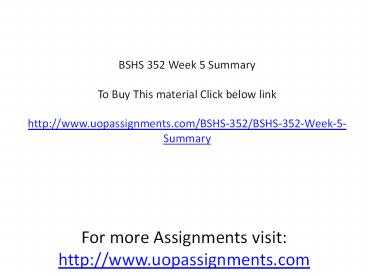 BSHS 352 Week 5 Summary