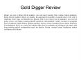 Gold Digger System Review - Is It Profitable? PowerPoint PPT Presentation