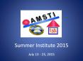 Summer Institute 2015 PowerPoint PPT Presentation