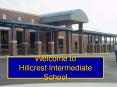 Welcome to Hillcrest Intermediate School PowerPoint PPT Presentation
