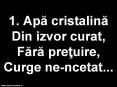 1. Apa cristalina Din izvor curat, Fara pretuire, Curge ne-ncetat... PowerPoint PPT Presentation