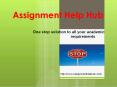 Assignment Help Hub PowerPoint PPT Presentation