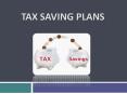 Avail Tax Benefits by Considering the Most Effective Tax Saving Plan PowerPoint PPT Presentation