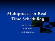Multiprocessor Real-Time Scheduling