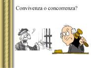 Convivenza o concorrenza?