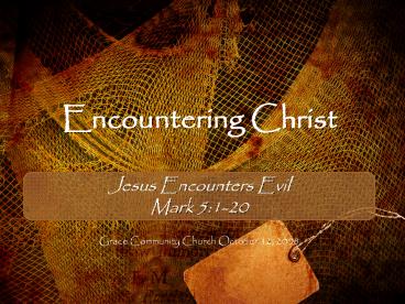 Encountering Christ