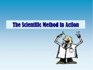 The Scientific Method in Action
