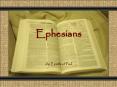 Ephesians PowerPoint PPT Presentation