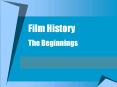 Film%20History PowerPoint PPT Presentation