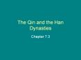 The Qin and the Han Dynasties PowerPoint PPT Presentation