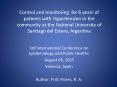 Control and monitoring for 6 years of patients with Hypertension in the community at the National University of Santiago del Estero, Argentina PowerPoint PPT Presentation