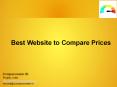 Best Website to Compare Prices PowerPoint PPT Presentation