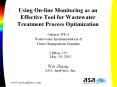 Using On-line Monitoring as an Effective Tool for Wastewater Treatment Process Optimization PowerPoint PPT Presentation