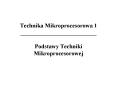 Technika Mikroprocesorowa 1 __________________________ Podstawy Techniki Mikroprocesorowej PowerPoint PPT Presentation