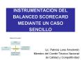INSTRUMENTACION DEL BALANCED SCORECARD MEDIANTE UN CASO SENCILLO PowerPoint PPT Presentation