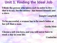 Unit 1. Finding the Ideal Job