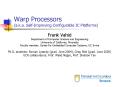 Warp Processors (a.k.a. Self-Improving Configurable IC Platforms) PowerPoint PPT Presentation