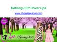Bathing Suit Cover Ups - www.chiclyfabulous.com PowerPoint PPT Presentation
