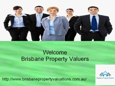 Best Valuation Service with Brisbane Property Valuations (2)