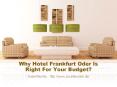 Why Hotel Frankfurt Oder Is Right For Your Budget