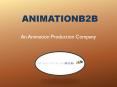 AnimationB2B - Animation Production Company PowerPoint PPT Presentation