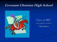 Covenant Christian High School PowerPoint PPT Presentation