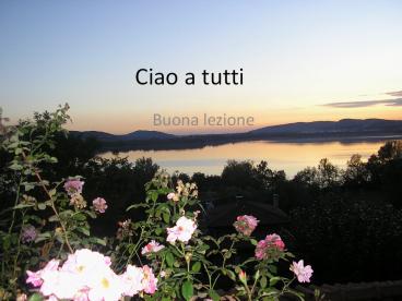 Ciao a tutti