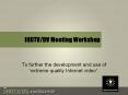 IHDTV/DV Meeting Workshop PowerPoint PPT Presentation