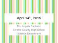 April 14th, 2015 PowerPoint PPT Presentation