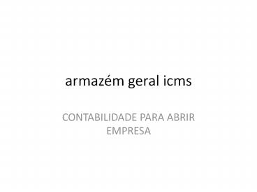 armazém geral icms