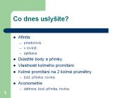 Co dnes usly
