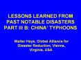 LESSONS%20LEARNED%20FROM%20PAST%20NOTABLE%20DISASTERS%20PART%20III%20B:%20CHINA PowerPoint PPT Presentation