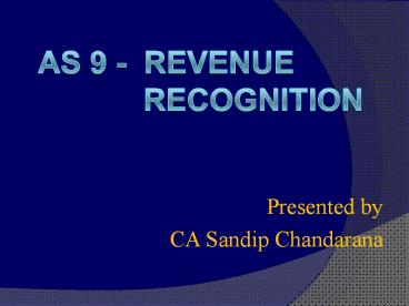 AS 9 - REVENUE rECOGNITION
